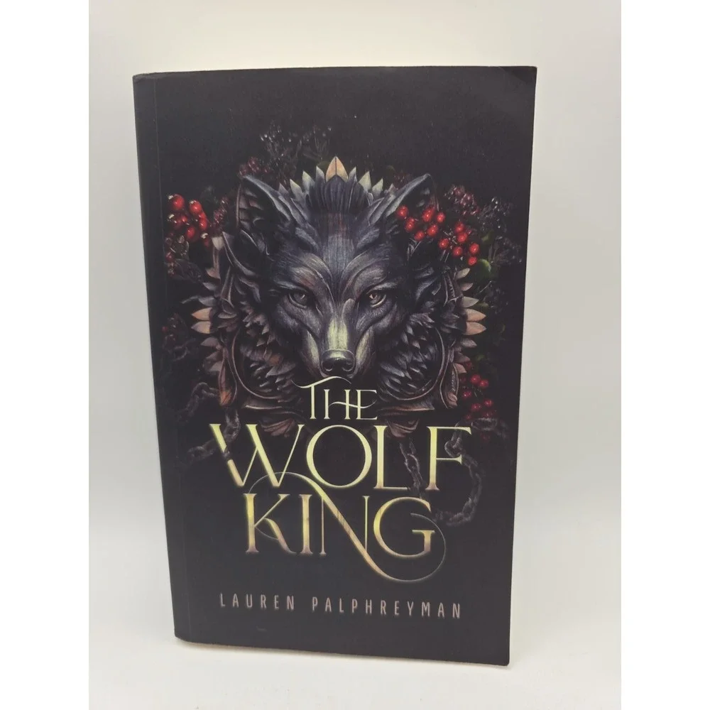 The Wolf King: A Fantasy Romance by Lauren Palphreyman 2023 Paperback